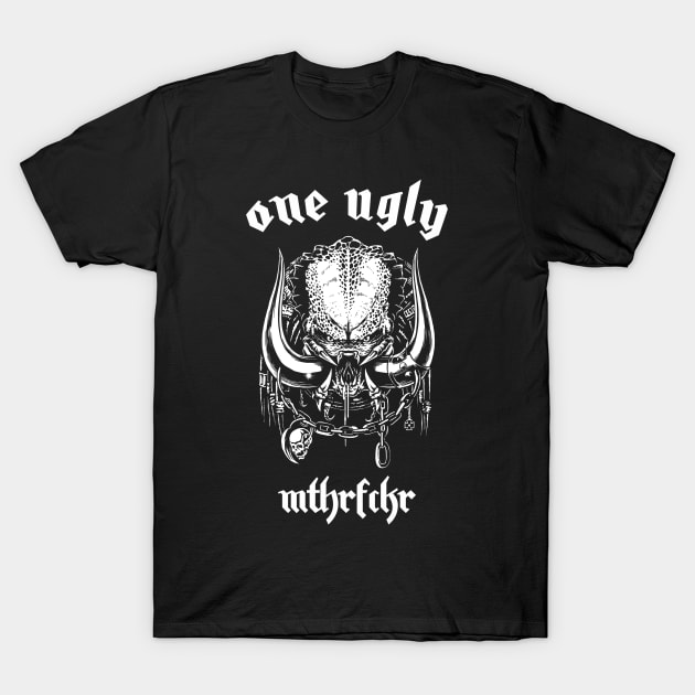 One Ugly MthrFckr T-Shirt by ES427